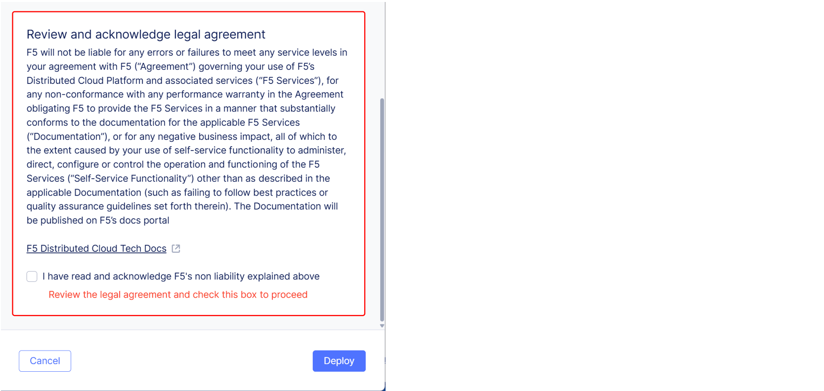 Figure: Deployment Acknowledgement Checkbox
